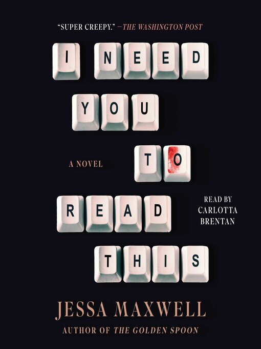 Title details for I Need You to Read This by Jessa Maxwell - Available